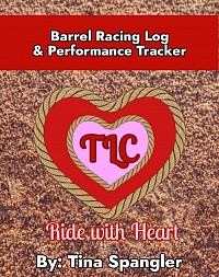 TLC Performance Tracker & Barrel Racing Log